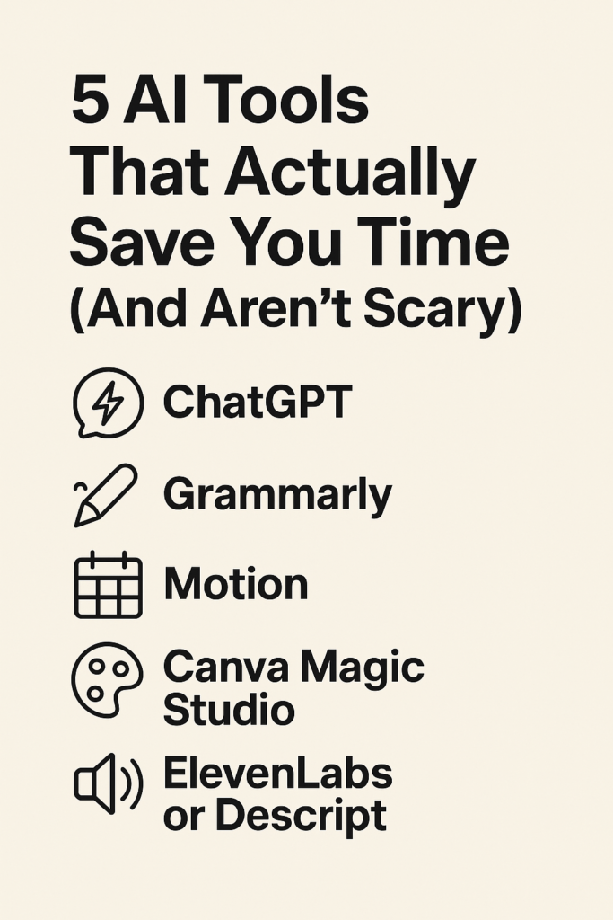 5 AI Tools That Actually Save You Time (And Aren’t Scary) - TortoiseFeel